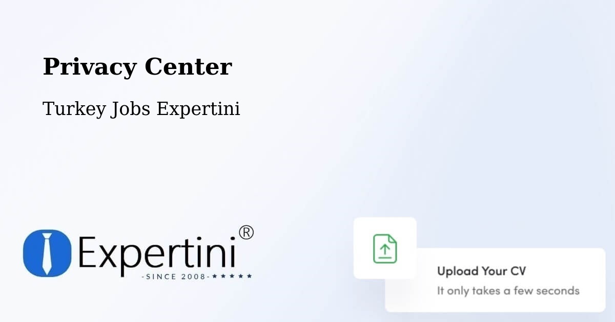 Privacy Policy – Turkey - Turkey Jobs Expertini