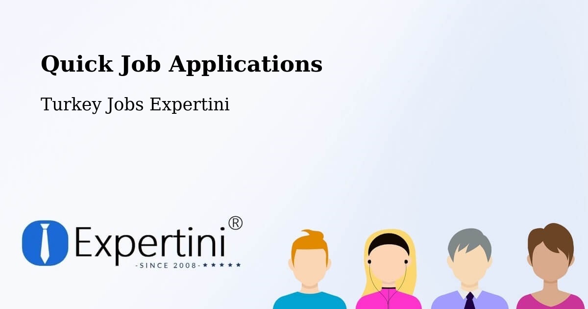 Quick Apply Feature – Turkey - Turkey Jobs Expertini