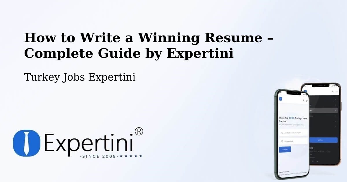 Resume Writing Guide for Job Seekers – Turkey - Turkey Jobs Expertini